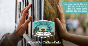 Ca state library park pass