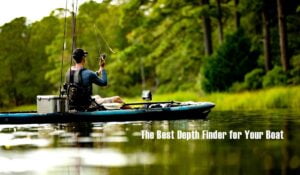 Kayak fishing the best depth finder