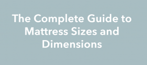 guide to mattress sizes